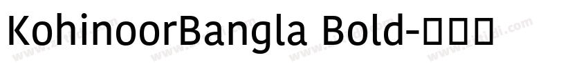 KohinoorBangla Bold字体转换
